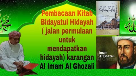 Pembacaan Kitab Bidayatul Hidayah Karya Al Imam Al Ghazali YouTube