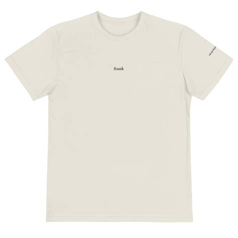“frank Unisex Sustainable T Shirt