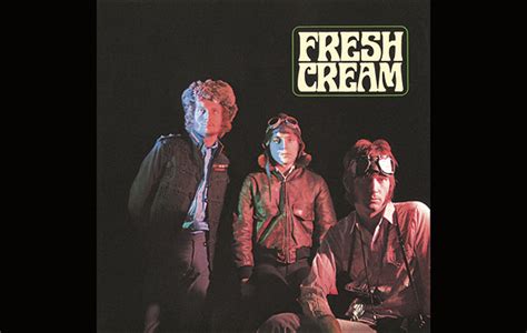 Cream Fresh Cream Deluxe Uncut