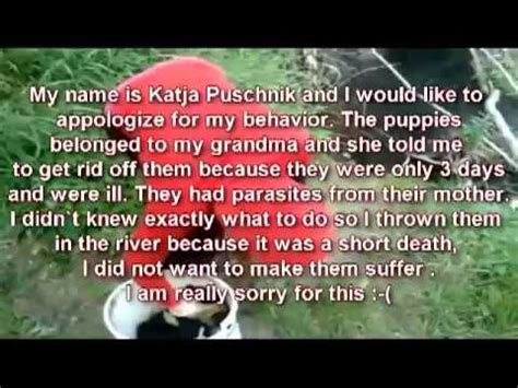Maybe you would like to learn more about one of these? Girl Throws Puppies Into A River | Know Your Meme
