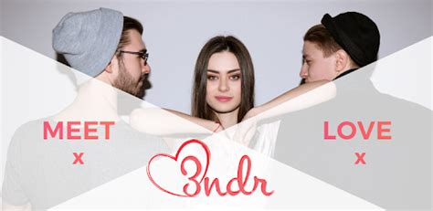 3ndr Threesome Dating App For Couples And Singles On Windows PC