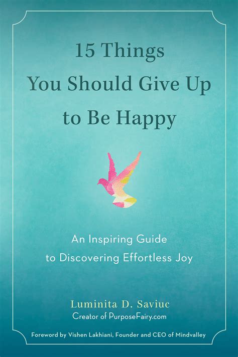15 things you should give up to be happy by luminita d saviuc penguin books australia