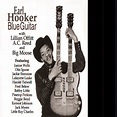 Blue Guitar by Earl Hooker - Pandora