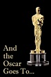 And The Oscar Goes To... Picture - Image Abyss