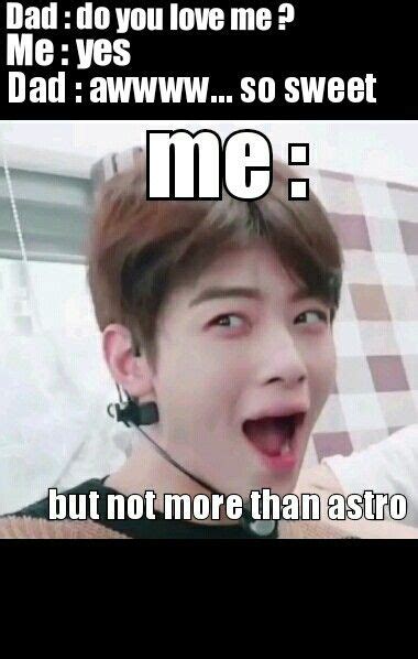 Astro Kpop Memes Funny Kpop Memes Astro Memes