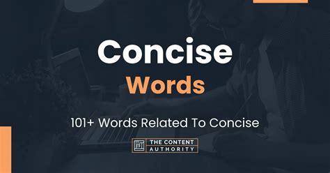 Concise Words 101 Words Related To Concise