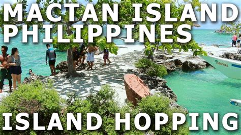 Island Hopping In Mactan Cebu Philippines Byahelogue Youtube
