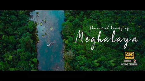 Meghalaya Tourism Video Meghalaya Drone View Natural Beauty Of