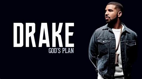 Drake God S Plan Lyrics Drake Youtube