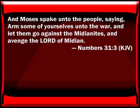Numbers 313 And Moses Spoke To The People Saying Arm Some Of