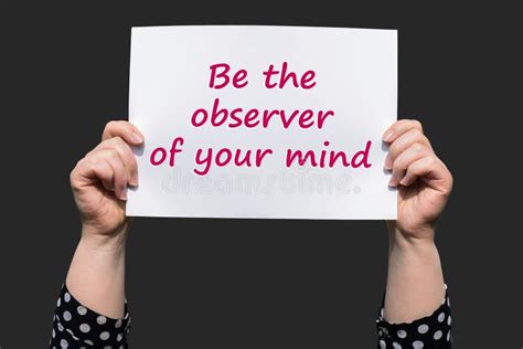 Be The Observer Of Your Mind Stock Photo Image Of Optimism