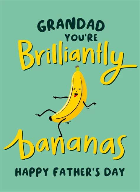 Brilliantly Bananas Grandad Fathers Day Card By Macie Dot Doodles Cardly