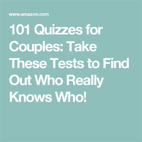 101 Quizzes For Couples Take These Tests To Find Out Who Really Knows Who How To Find Out