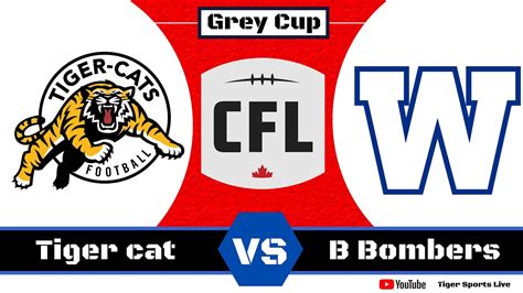 Cfl Scores Today Hamilton Tiger Cats Vs Winnipeg Blue Bombers Live
