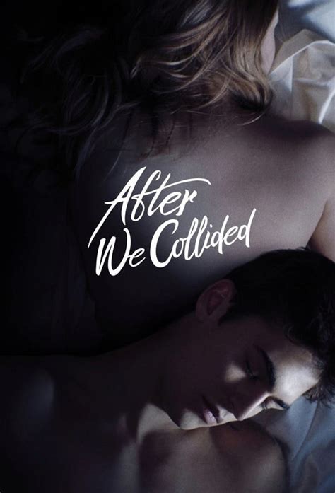 We may earn commission from the links on this page. Watch After We Collided (2020) Free Online