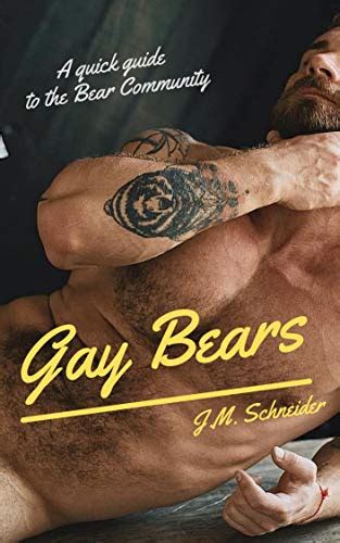 gay bears illustrated a quick guide to the bear community english edition ebook schneider