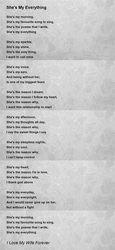 Shes My Everything Poem By I Love My Wife Forever Poem Hunter