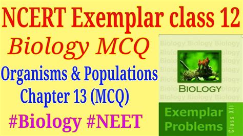 Organisms And Populations Class 12 Ncert Exemplar Mcq For Neet Exam