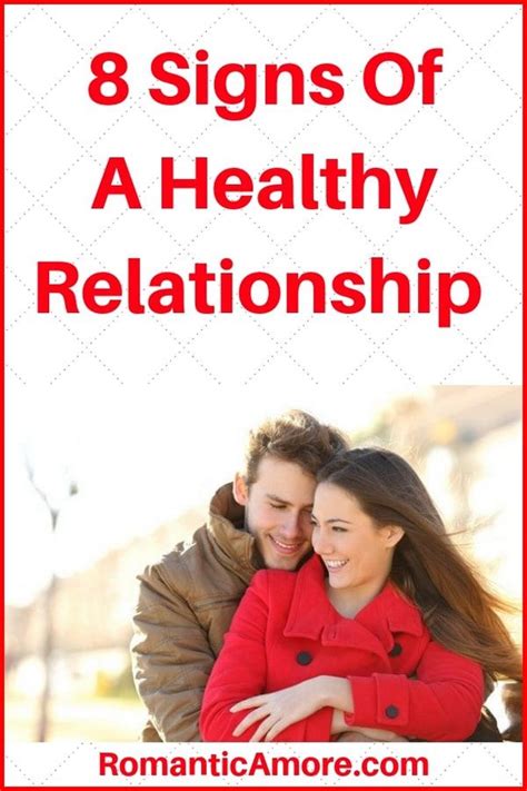 8 Signs Of A Healthy Relationship Healthy