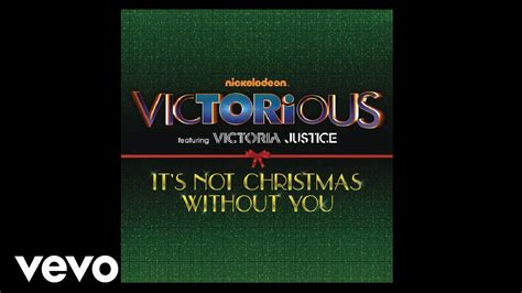 Victorious Cast Its Not Christmas Without You Audio Ft Victoria
