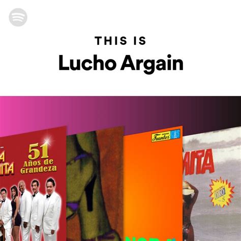 This Is Lucho Argain Playlist By Spotify Spotify