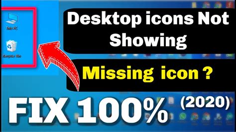 How To Fix Desktop Icons Not Showing Windows 10 New Method 2021