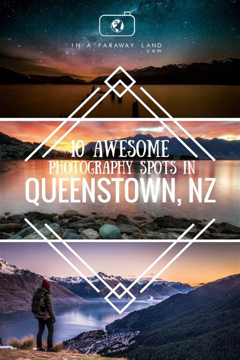 10 Awesome Photography Spots In Queenstown New Zealand Queenstown