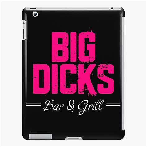 Big Dicks Bar And Grill Funny Restaurant Logo Ipad Case And Skin By