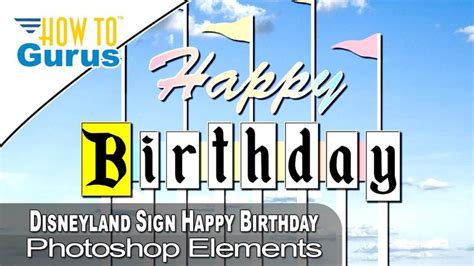 Classic Disneyland Sign Inspired Happy Birthday Card Created In