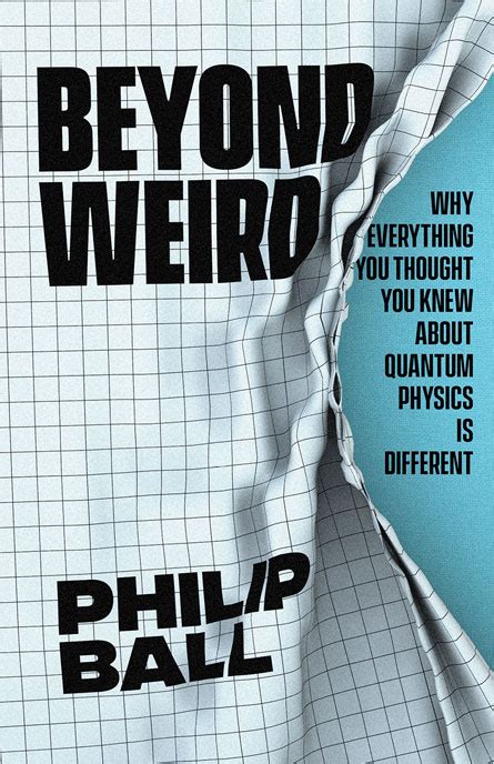 Two Physics Books Try To Make Sense Of Quantum Weirdness Science News