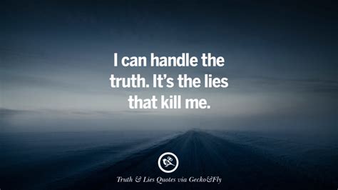 Quotes On Truth Lies Deception And Being Honest