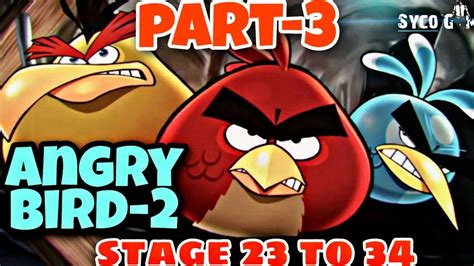 Angry Bird 2 2020 Unlock The Level 23 To 34 Daily Gameplay Ios