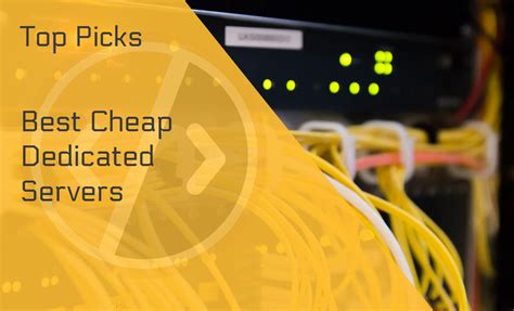 10 Best Cheap Dedicated Servers And A Buyers Guide For 2023