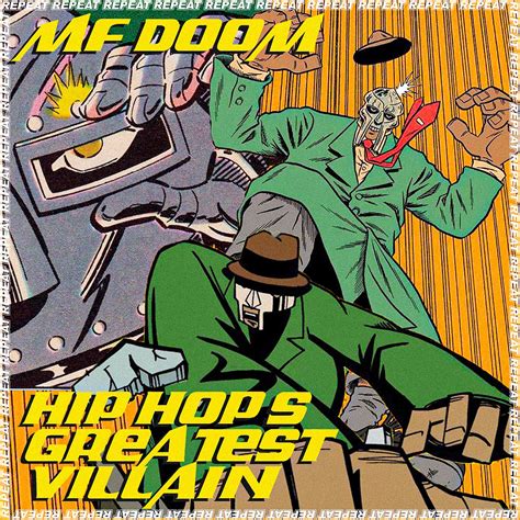 Mf Doom Hip Hops Greatest Villain