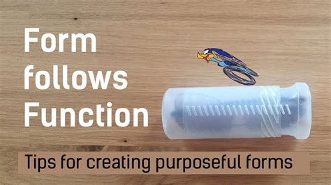 Form Follows Function Tips For Creating Purposeful Forms Youtube
