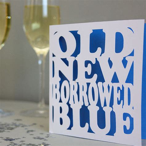 Old New Borrowed Blue Card By Whole In The Middle