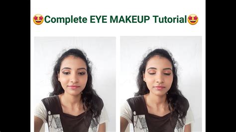 Complete Eye Makeup Tutorial Youtube