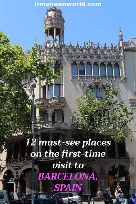 First Timers Guide 12 Top Things To Do In Barcelona Irma Naan World