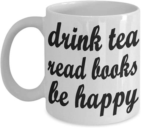 drink tea read books be happy mug book lovers t literature writer book club