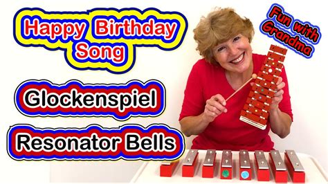 Happy Birthday Song On Glockenspiel And Bells Youtube