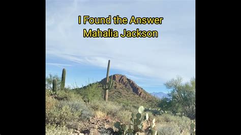 I Found The Answer Mahalia Jackson Youtube