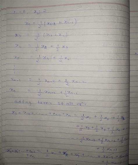 a let xn be defined by x1 1 x2 2 and xn 1 2 xn 2 xn 1 for n 2 then xn converges