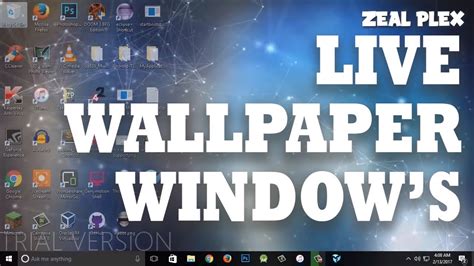 How To Get Animated Wallpapers On Windows 10 2017 Youtube