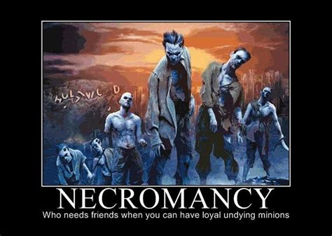 Necromancy 13 06 2010 Necromancy D D Memes Need Friends