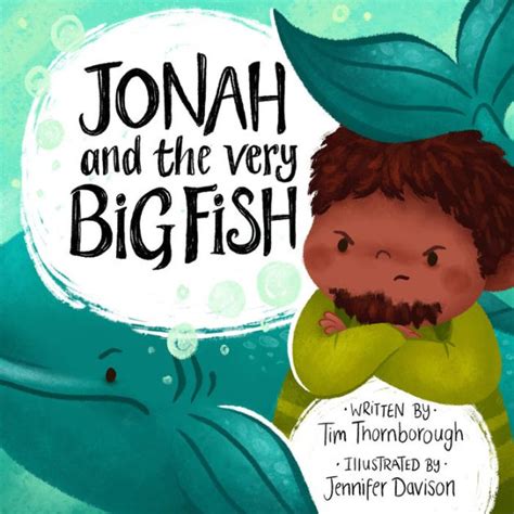 Jonah And The Very Big Fish By Tim Thornborough Jennifer Davison