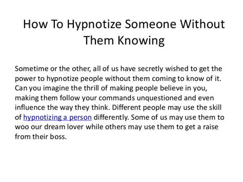 How To Hypnotize Someone Without Them Knowing