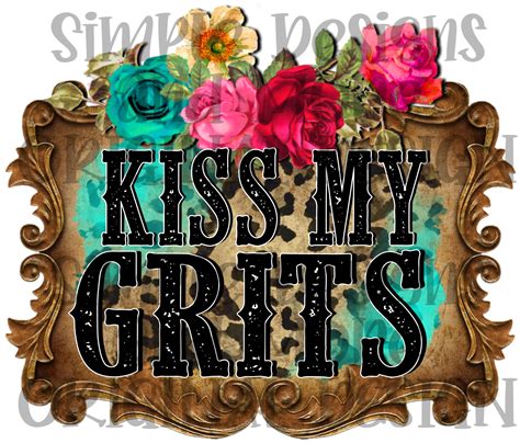 Kiss My Grits Sticker Etsy