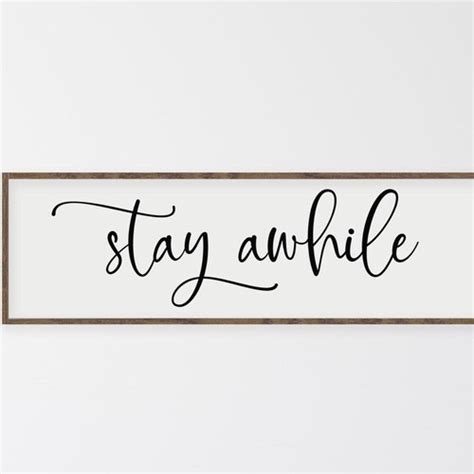 Stay Awhile Sign Living Room Sign Wall Decor Wooden Sign Etsy