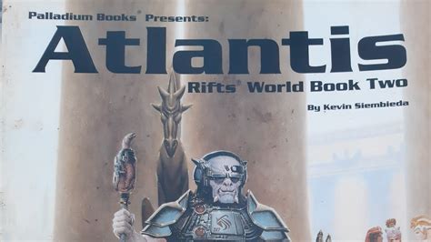 Atlantis Rifts World Book 2 Youtube