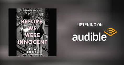 Before We Were Innocent By Ella Berman Audiobook